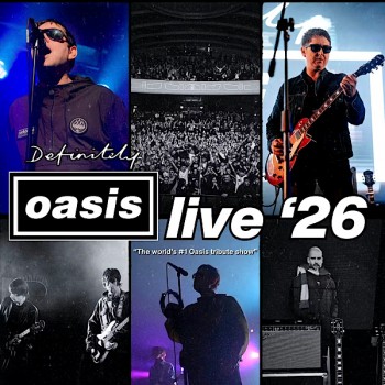 DEFINITELY OASIS, O2 ACADEMY GLASGOW, SATURDAY 19TH DECEMBER 2026